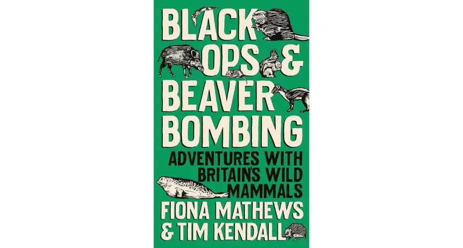 Book cover of Black Ops and Beaver Bombing by Professor Tim Kendall